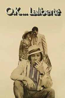 O.K. ...Laliberté movie poster