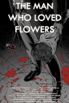The Man Who Loved Flowers movie poster