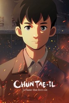 Chun Tae-il: A Flame That Lives On movie poster