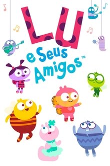 Poster da série Lu e Seus Amigos