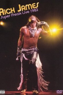 Poster do filme Rick James: Super Freak Live 1982