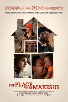 The Place That Makes Us movie poster