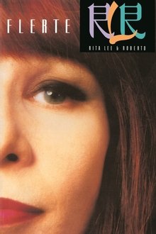 Rita Lee & Roberto de Carvalho: Flerte Fatal 87/88 movie poster