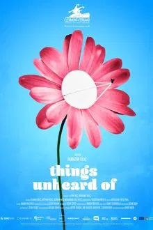 Things Unheard Of movie poster