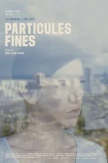 Particules fines movie poster