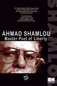 Ahmad Shamlou: Master Poet of Liberty movie poster