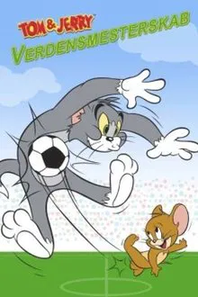 Tom and Jerry World Champions movie poster