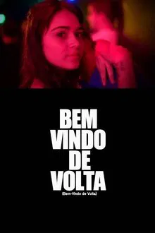 Bem-Vindo de Volta movie poster