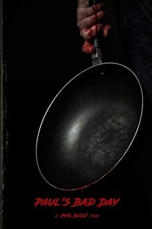 Paul's Bad Day movie poster