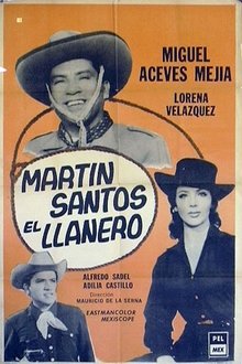 Martín Santos, El llanero movie poster