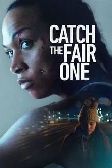 Catch the Fair One movie poster