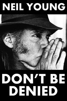 Poster do filme Neil Young: Don't Be Denied