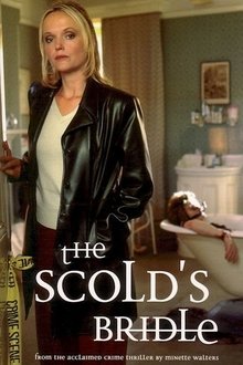 The Scold's Bridle tv show poster