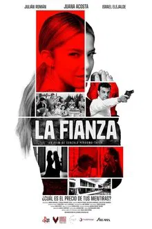 La fianza movie poster