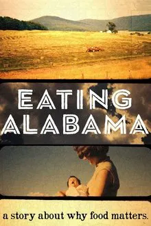 Eating Alabama movie poster
