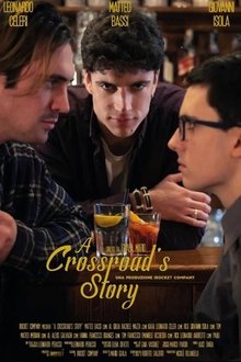 Poster do filme A Crossroad's story
