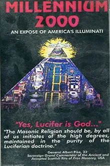 Poster do filme Millennium 2000: An Expose of Americas Illuminati - Anthony J. Hilder