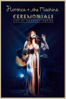 Florence and The Machine: Live at Hackney Empire movie poster