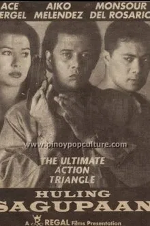 Huling Sagupaan movie poster