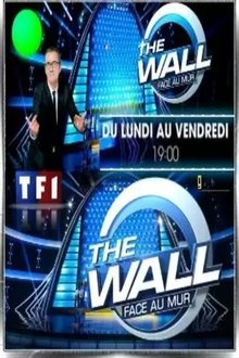 The Wall : Face au mur tv show poster