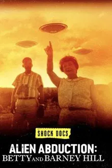 Alien Abduction: Betty and Barney Hill movie poster