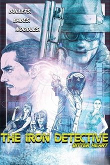The Iron Detective: Bitter Heart movie poster