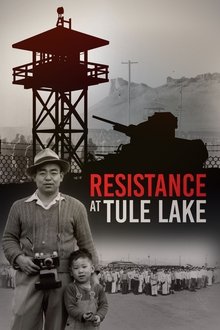 Resistance at Tule Lake movie poster