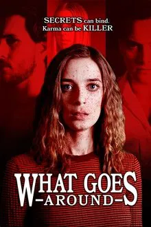 What Goes Around movie poster
