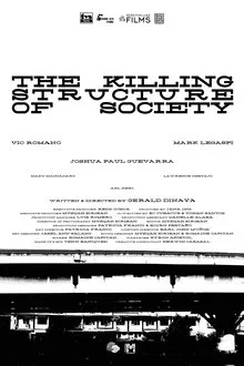 The Killing Structure of Society movie poster