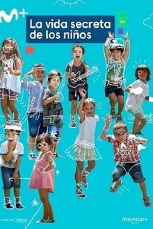 La vida secreta de los niños tv show poster