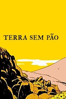 Poster do filme Terra sem Pão