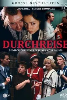 Durchreise – Die Geschichte einer Firma tv show poster