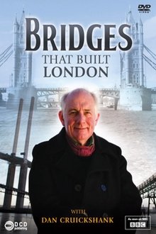 The Bridges That Built London movie poster