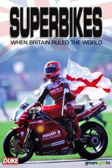 Superbikes: When Britain Ruled The World movie poster
