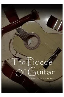 The Pieces Of Guitar movie poster