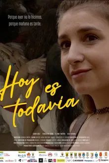 Hoy es todavía movie poster