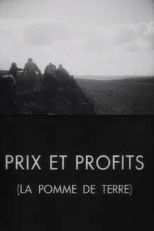 Prices and profits, the potato movie poster