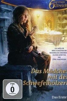 Das Mädchen mit den Schwefelhölzern movie poster