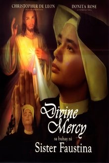 Divine Mercy sa Buhay ni Sister Faustina movie poster