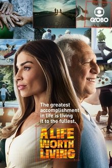 A Life Worth Living tv show poster