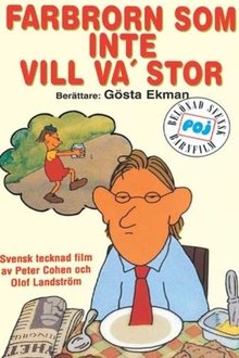 Farbrorn som inte vill va' stor movie poster