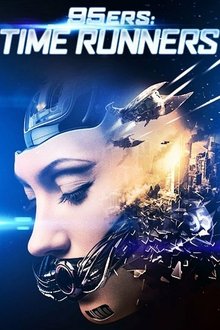 95ers: Time Runners movie poster