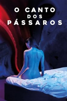 Poster do filme O Canto dos Pássaros