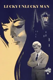 Lucky Unlucky Man movie poster