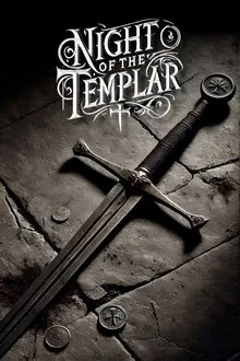 Night of the Templar movie poster