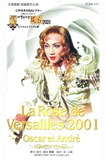 The Rose of Versailles 2001: Oscar and Andre (Star Troupe, 2001) movie poster