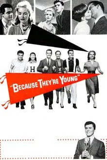 Because They're Young movie poster