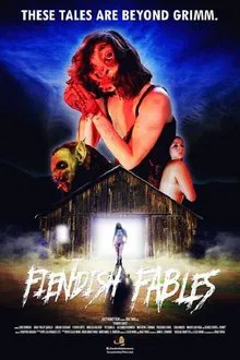 Fiendish Fables movie poster