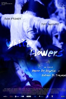 Poster do filme White Flowers