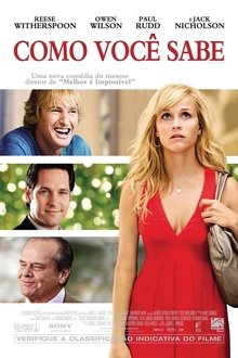 Poster do filme Como Você Sabe